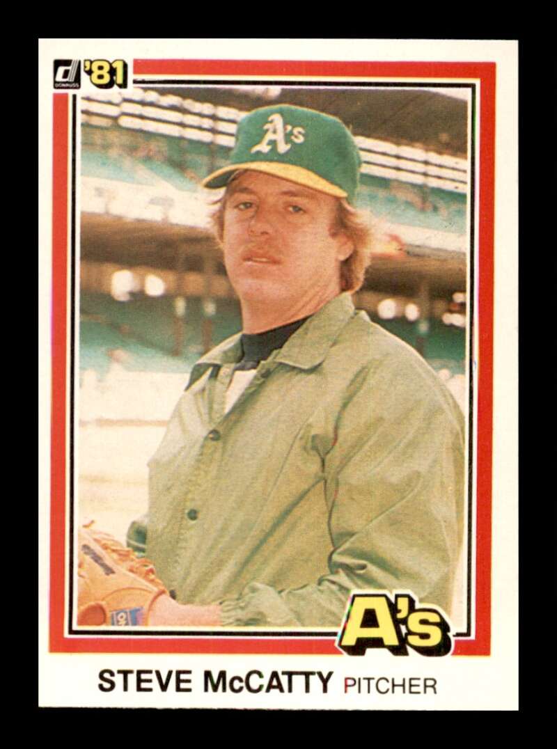 1981 Donruss Baseball #478 Steve McCatty Oakland Athletics  Official MLB Trading Card (Stock Photo Shown, Card in approximately Near Mint Condition)