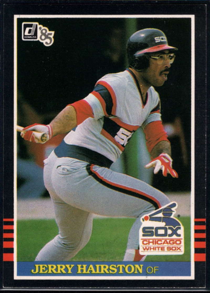 1985 Donruss Baseball #135 Jerry Hairston Chicago White Sox  Official MLB Trading Card (Stock Photo Used, Sharp Corners NM+ Guaranteed)