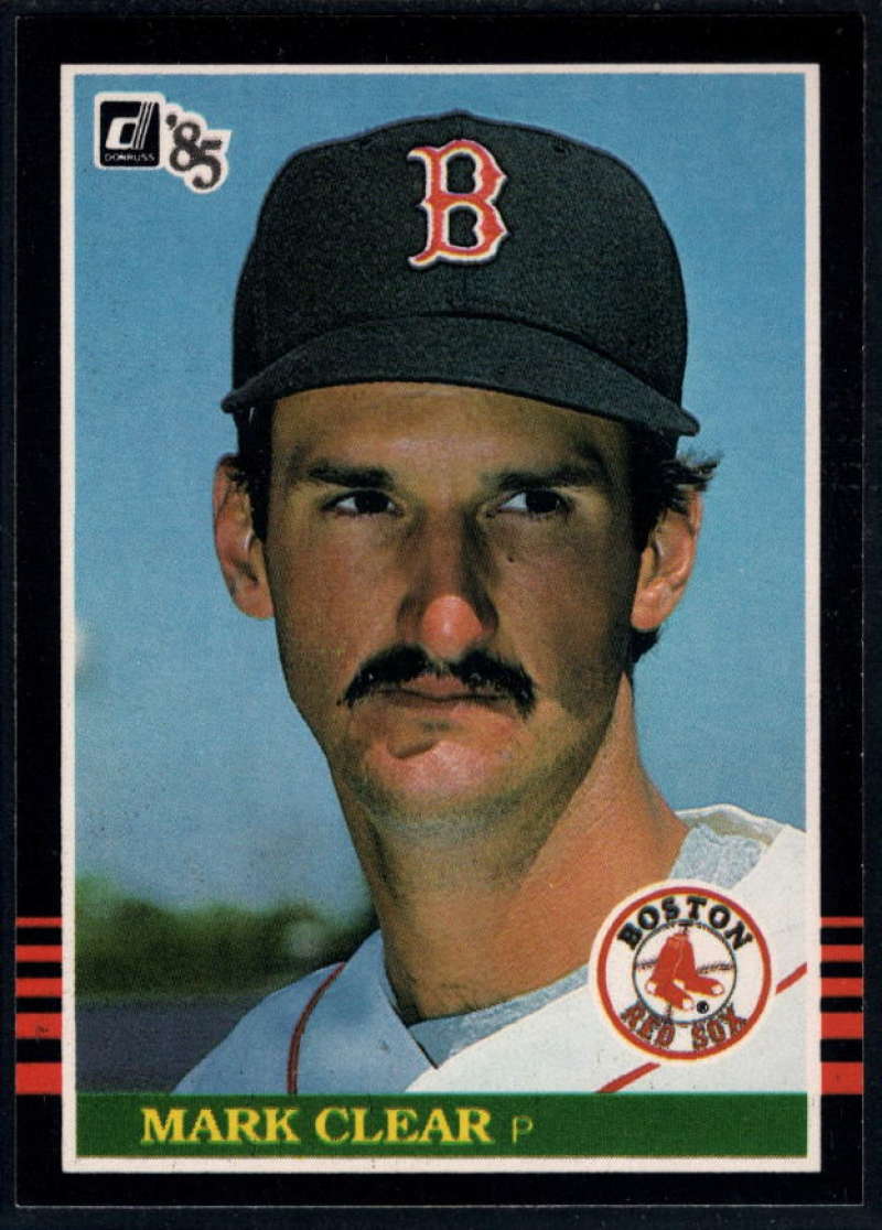 1985 Donruss #538 Mark Clear NM-MT Boston Red Sox Baseball 