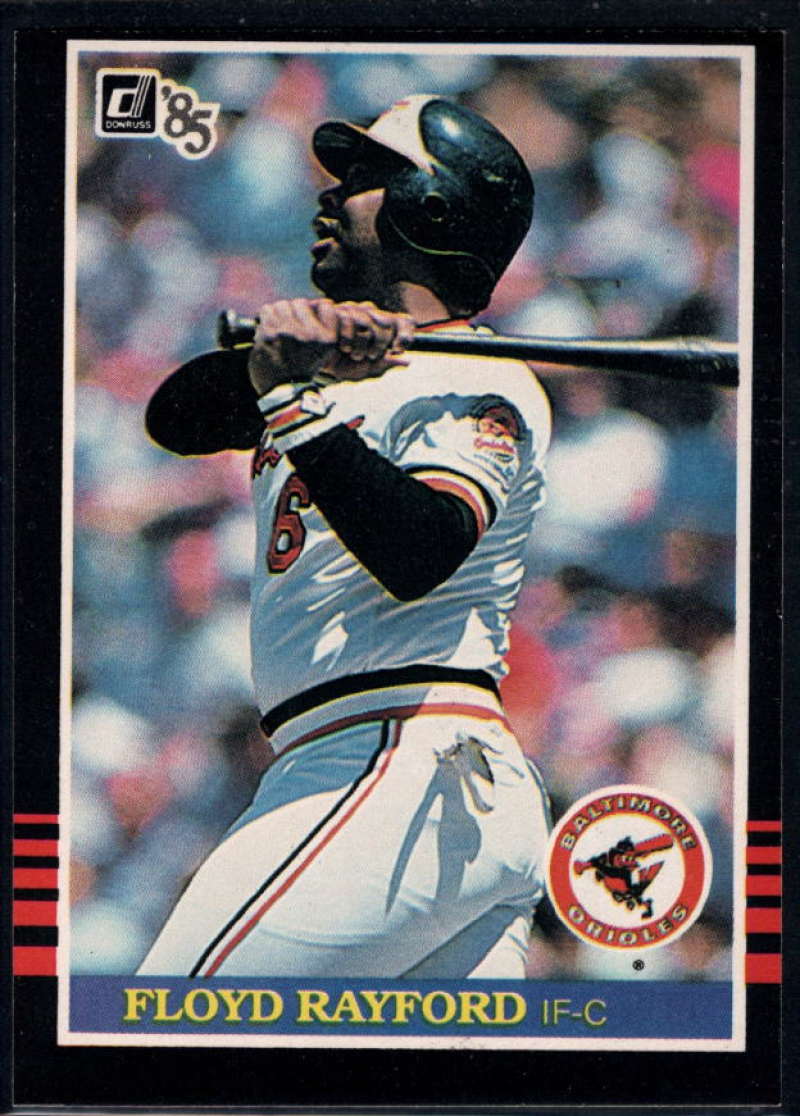 1985 Donruss #576 Floyd Rayford NM-MT Baltimore Orioles Baseball 