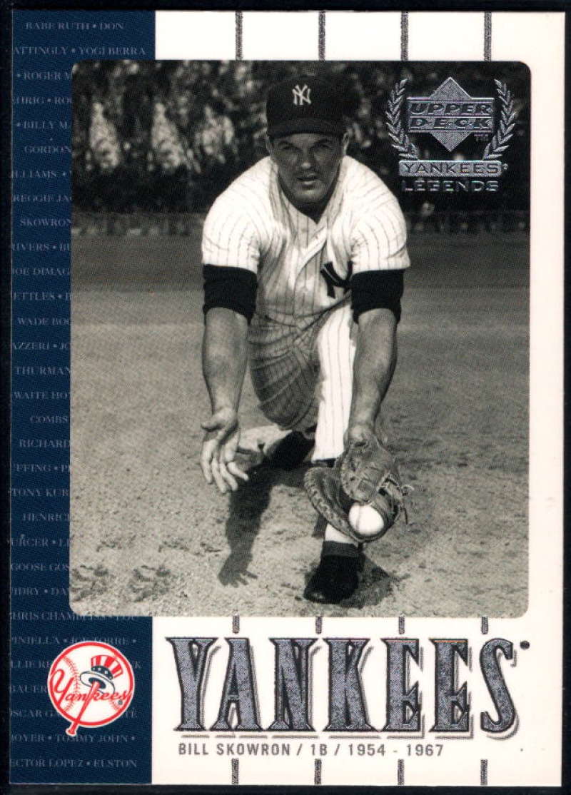 2000 Upper Deck Yankees Legends #9 Bill Skowron NM Near Mint