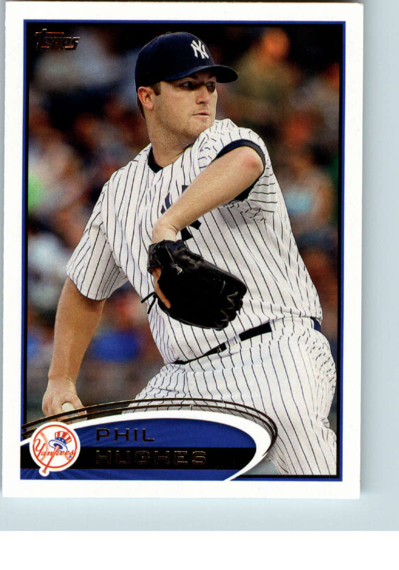 2012 Topps Series 1 Baseball #313 Phil Hughes New York Yankees  Official MLB Trading Card