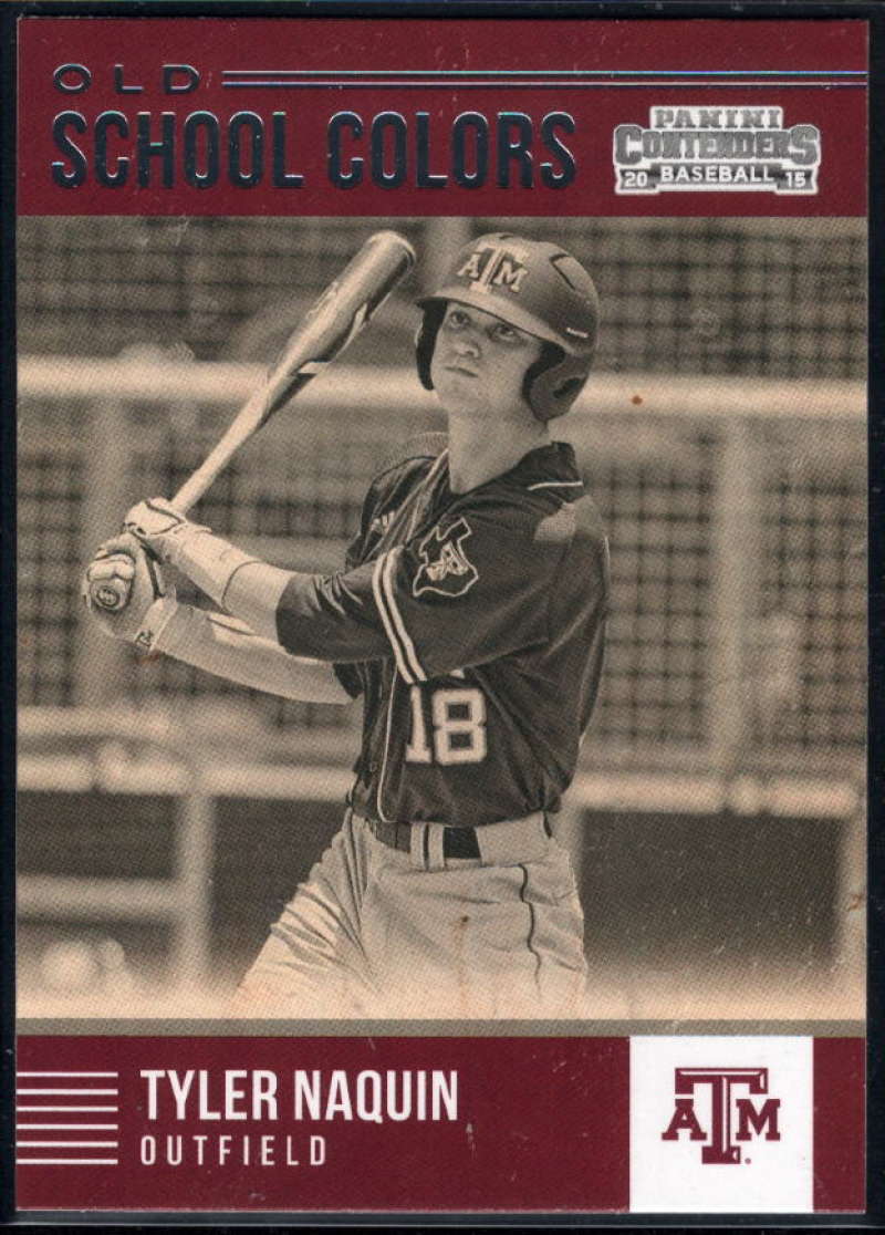 2015 Panini Contenders Old School Colors #34 Tyler Naquin Texas A&M Aggies