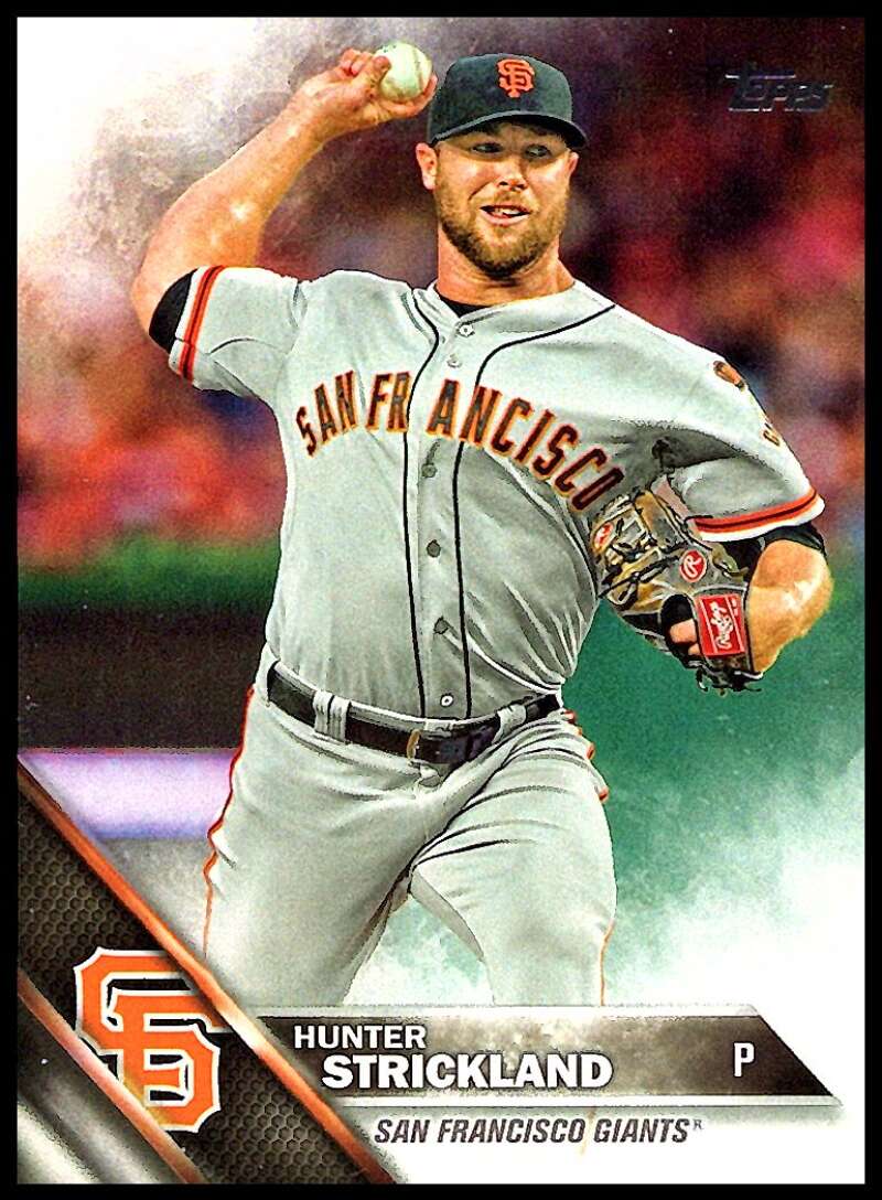 2016 Topps Series 1 Baseball #196 Hunter Strickland San Francisco Giants  Official MLB Trading Card