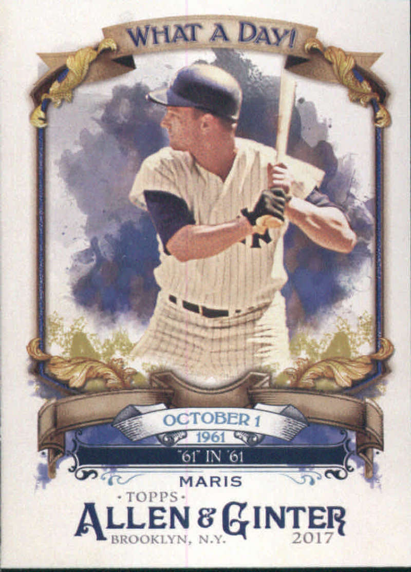 2017 ALLEN AND GINTER WHAT A DAY! #WAD-12 ROGER MARIS NEW YORK YANKEES 