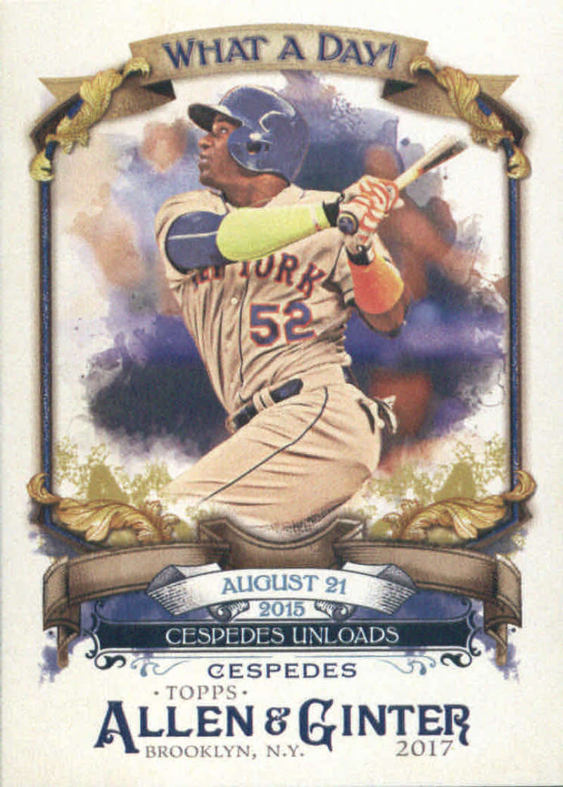 2017 ALLEN AND GINTER WHAT A DAY! #WAD-65 YOENIS CESPEDES NEW YORK METS 