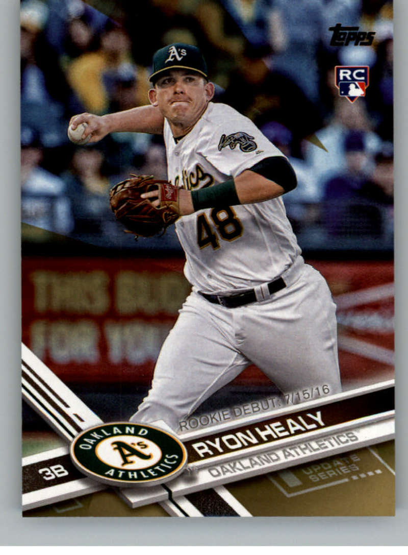2017 Topps Update Gold #US241 Ryon Healy SER/2017 Oakland Athletics