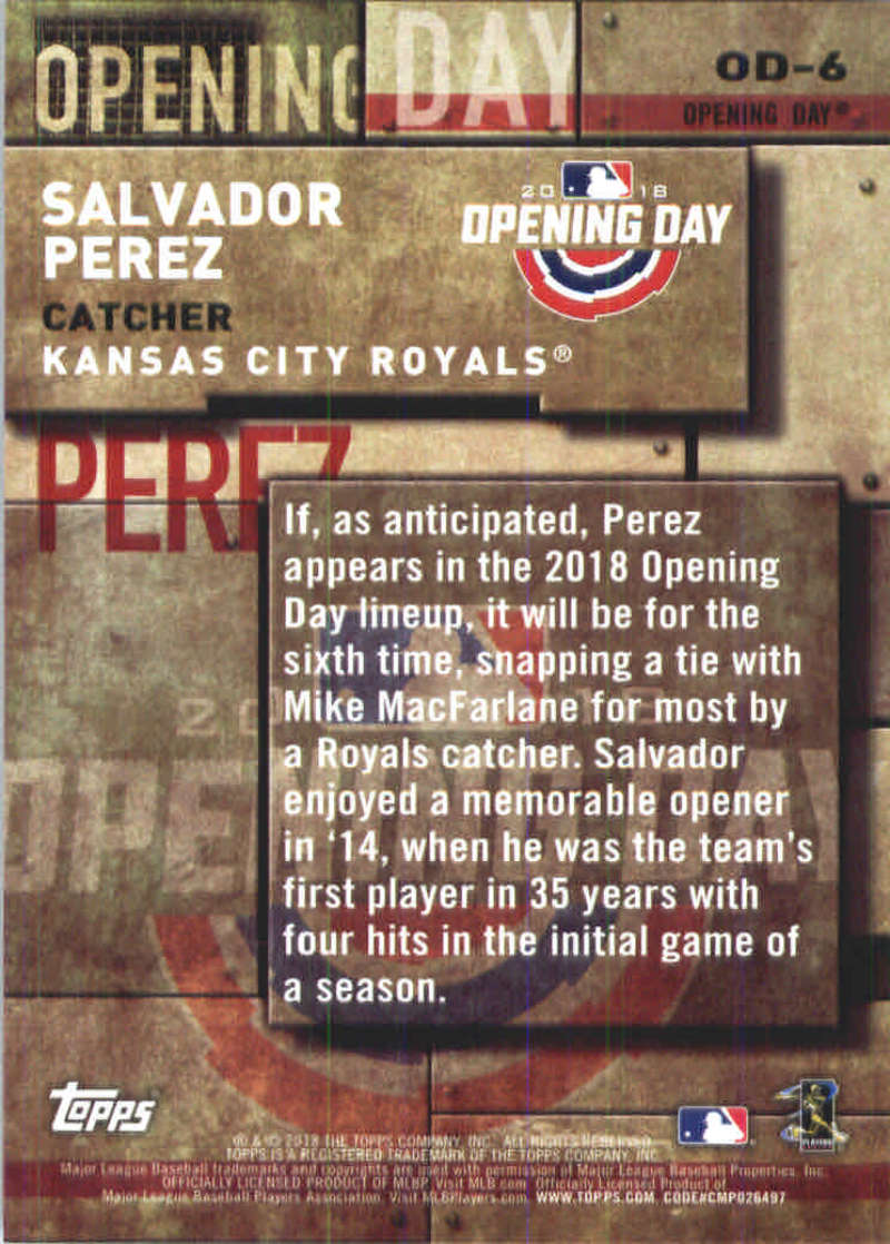 2018 Topps MLB Opening Day #OD-6 Salvador Perez Kansas City Royals