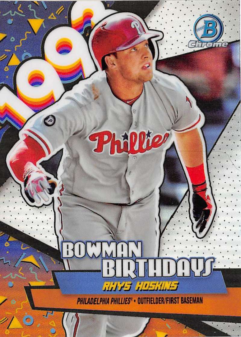 2018 Bowman Chrome Refractor Birthdays #BB-RH Rhys Hoskins Philadelphia Phillies Baseball Card