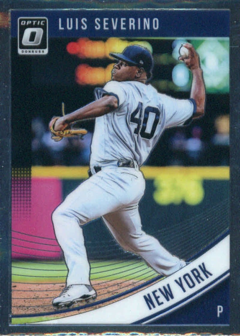 2018 Donruss Optic Baseball #117 Luis Severino New York Yankees Trading Card