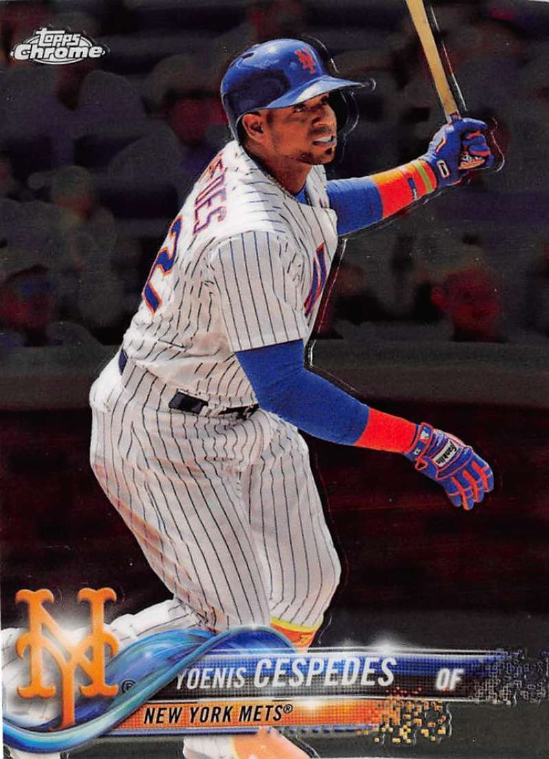 2018 Topps Chrome Baseball #119 Yoenis Cespedes New York Mets MLB Trading Card
