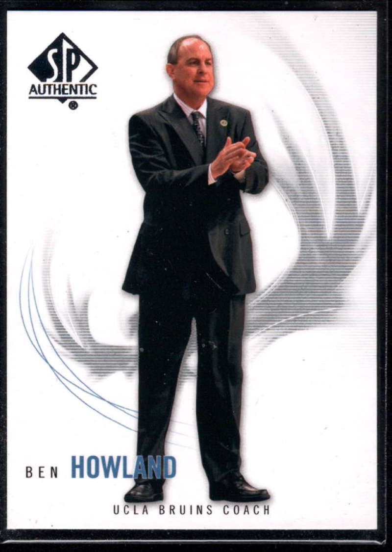 2010-11 SP Authentic Basketball #91 Ben Howland UCLA Bruins Official NCAA Trading Card From Upper Deck