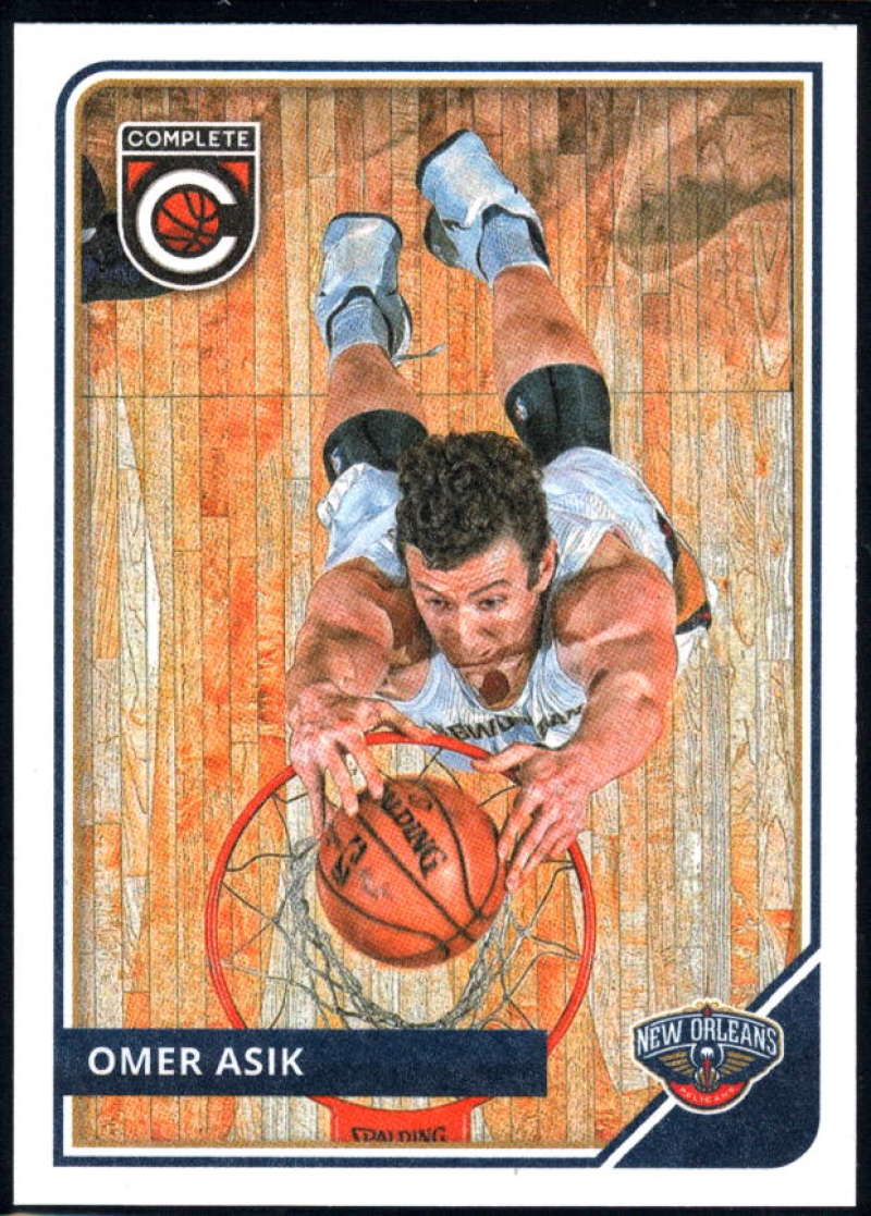 2015-16 Complete Basketball #207 Omer Asik New Orleans Pelicans  Official NBA Trading Card made by Panini