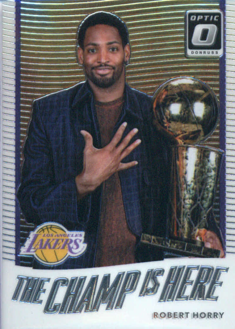 Basketball NBA 2017-18 Optic The Champ is Here #12 Robert Horry  Lakers