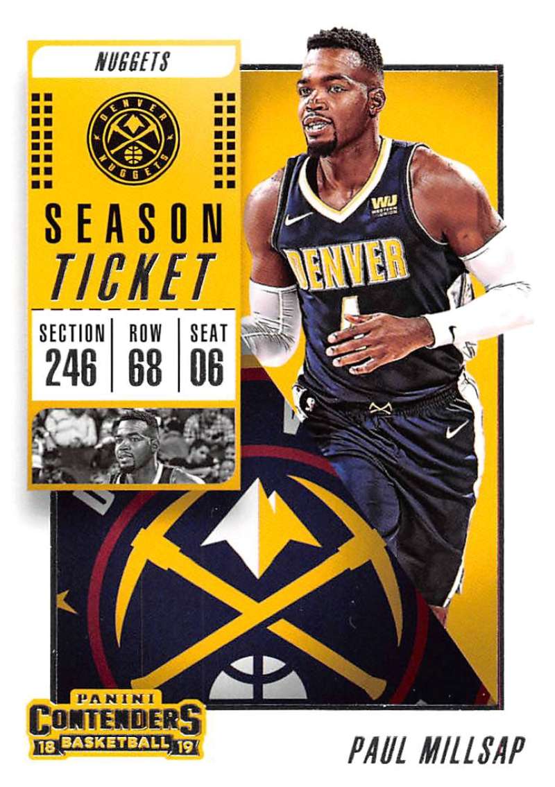 2018-19 NBA Contenders Season Ticket #46 Paul Millsap Denver Nuggets  Official Basketball Card made by Panini