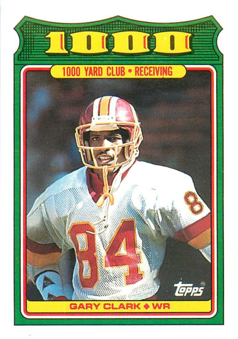 1988 Topps 1000 Yard Club Football #5 Gary Clark Washington Redskins Official NFL Trading Card