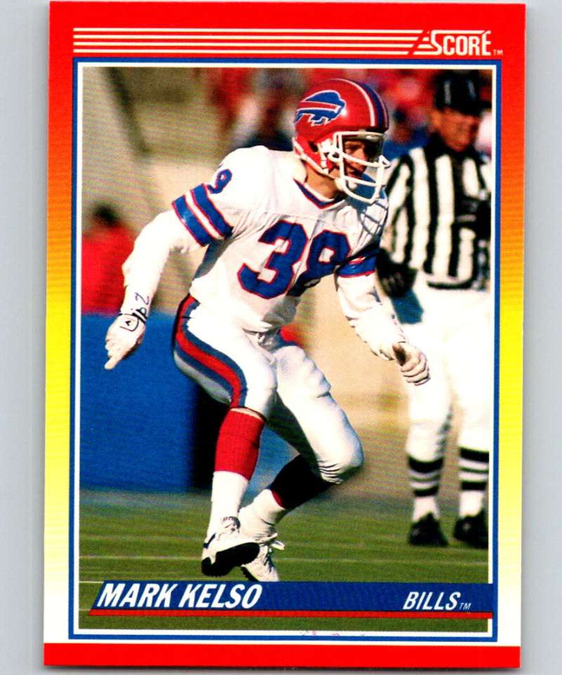 1990 Score Football #267 Mark Kelso Buffalo Bills  Official NFL Trading Card (from Factory Set Break)