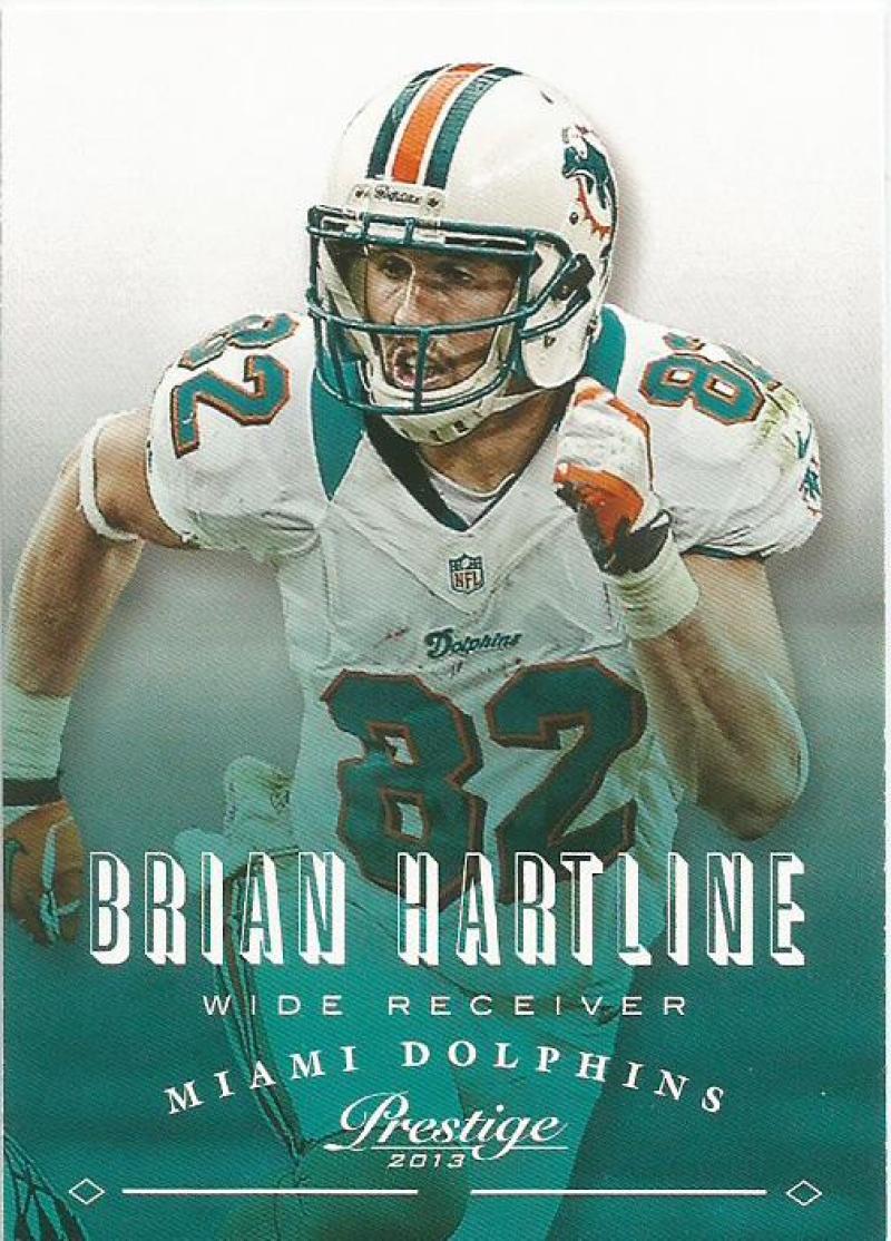 2013 Panini Prestige #102 Brian Hartline NM-MT Miami Dolphins 