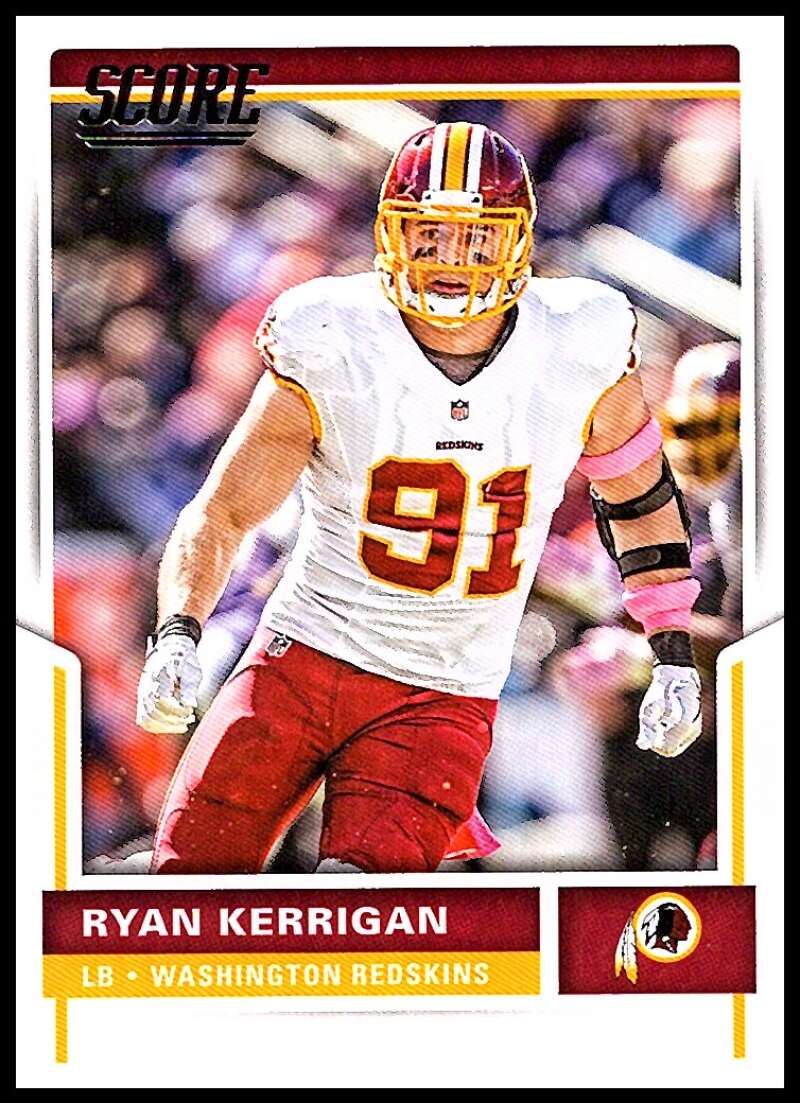 2017 Score Ryan Kerrigan #267 NM+ Redskins