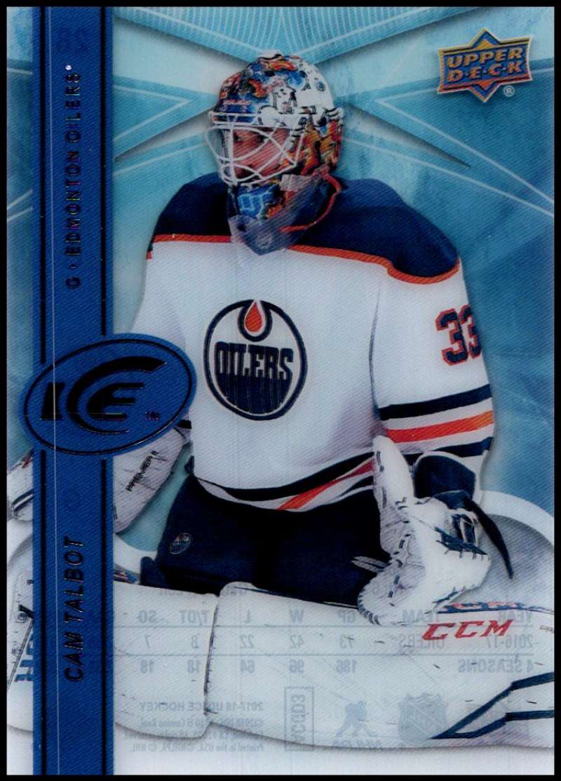 2017-18 UD Ice (Upper Deck) #28 Cam Talbot Edmonton Oilers NHL Hockey Card