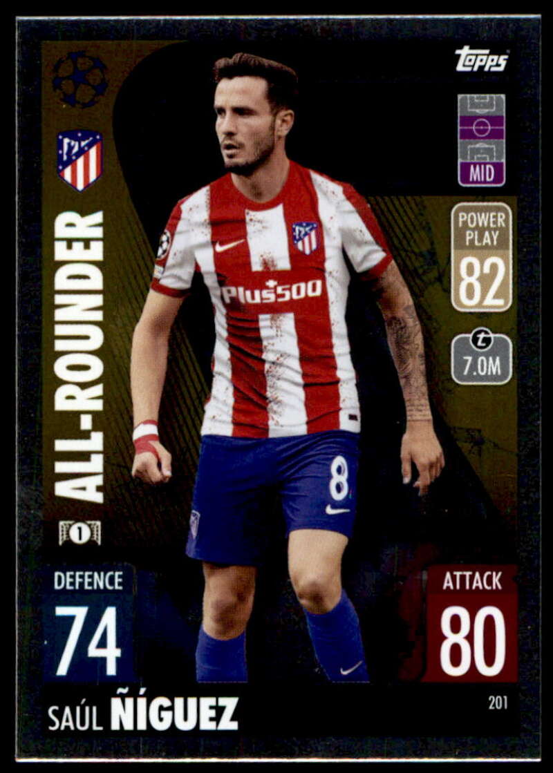 2021-22 Topps Match Attax UEFA Champions League #201 Saul Niguez All-Rounder NM-MT