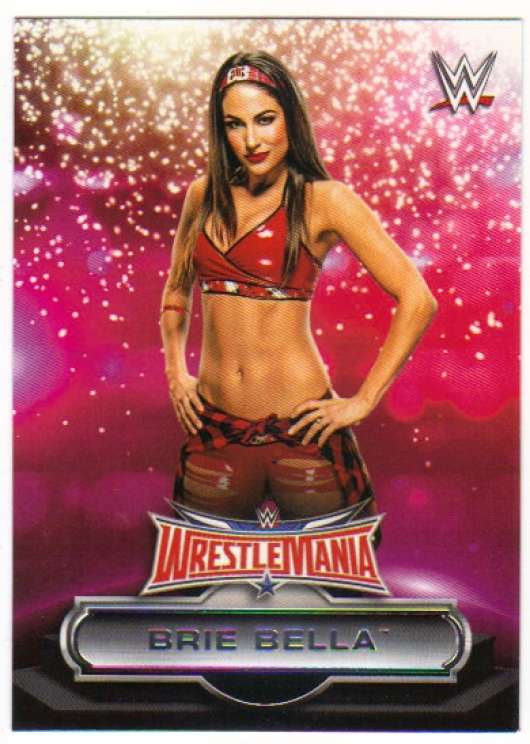 2016 Topps WWE Road to Wrestlemania Wrestlemania 32 Roster #25 Brie Bella NM-MT