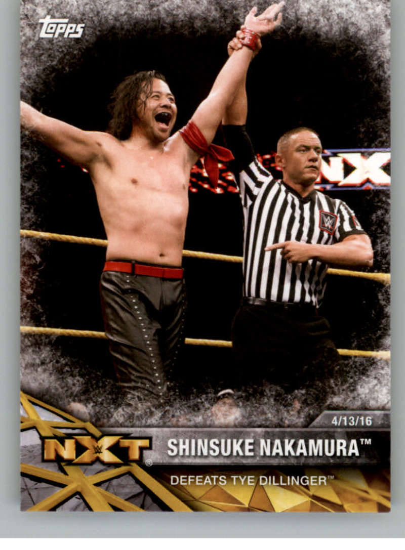 2017 Topps NXT Matches and Moments #32 Shinsuke Nakamura Defeats Tye Dillinger NM-MT