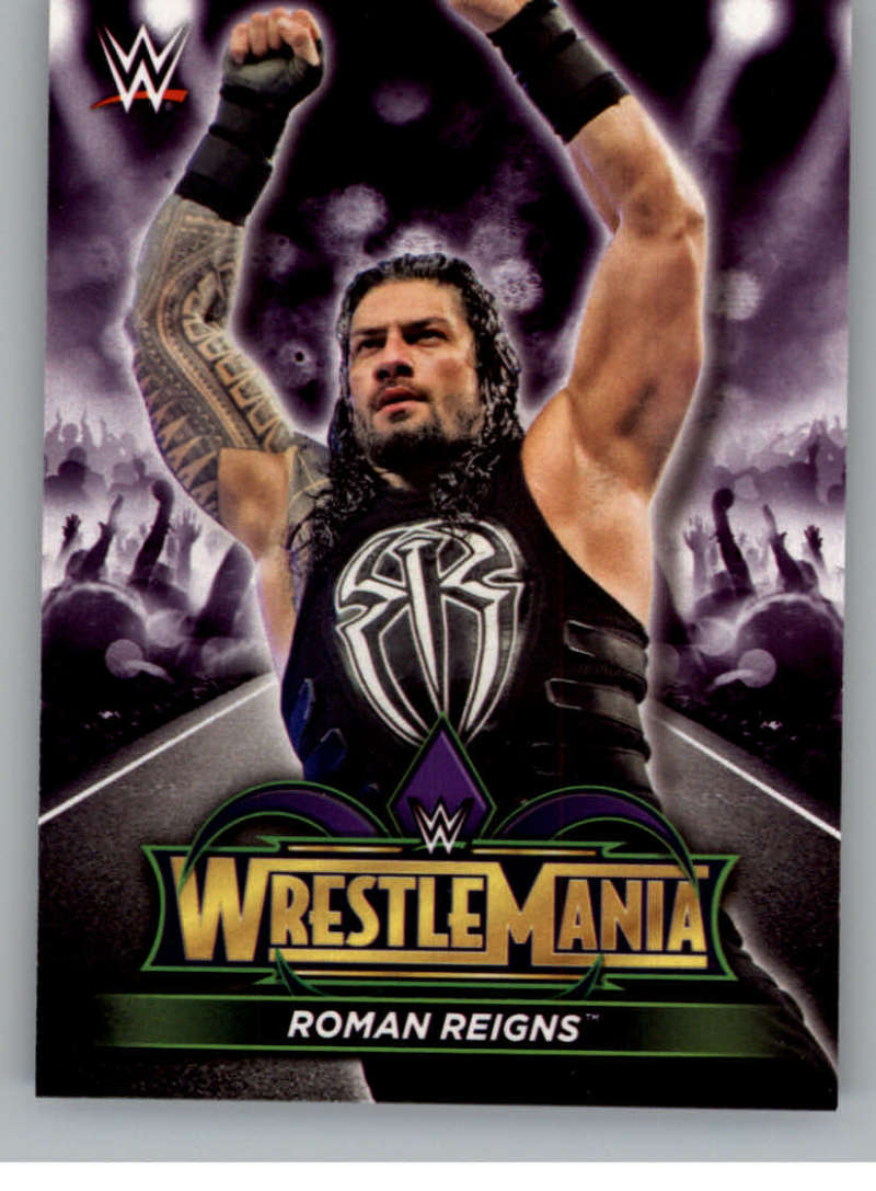 2018 Topps Road to WrestleMania 34 Roster Cards #R-1 Roman Reigns